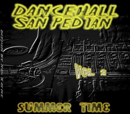 Dancehall san p&egrave;d tan vol 2 - summer time -